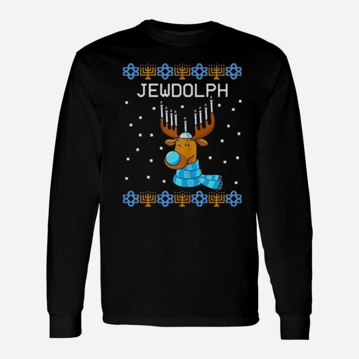 Jewdolph Ugly Hanukkah Reindeer Menorah Chanukah Long Sleeve T-Shirt
