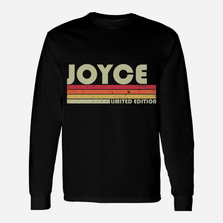 Joyce Surname Funny Retro Vintage 80S 90S Birthday Reunion Unisex Long Sleeve