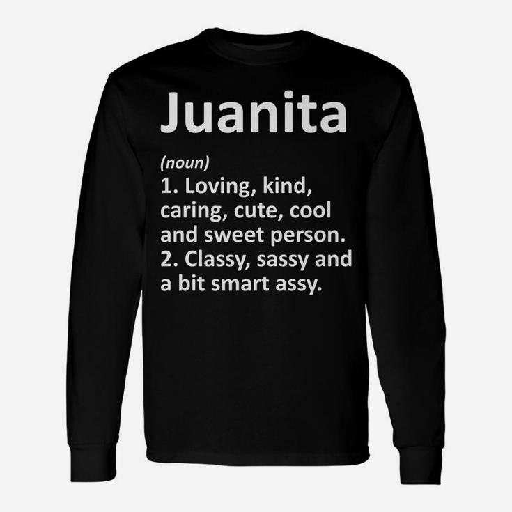 Juanita Definition Personalized Funny Birthday Gift Idea Unisex Long Sleeve