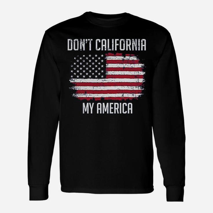 Kicks Dont California My America Unisex Long Sleeve