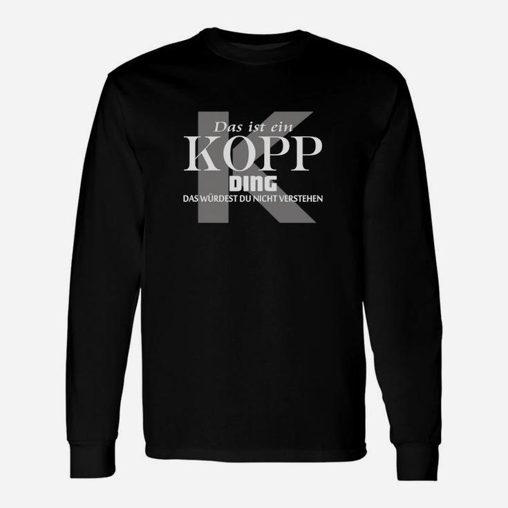 KOPP DING Schwarzes Langarmshirts - Lustiges Verständnis-Design