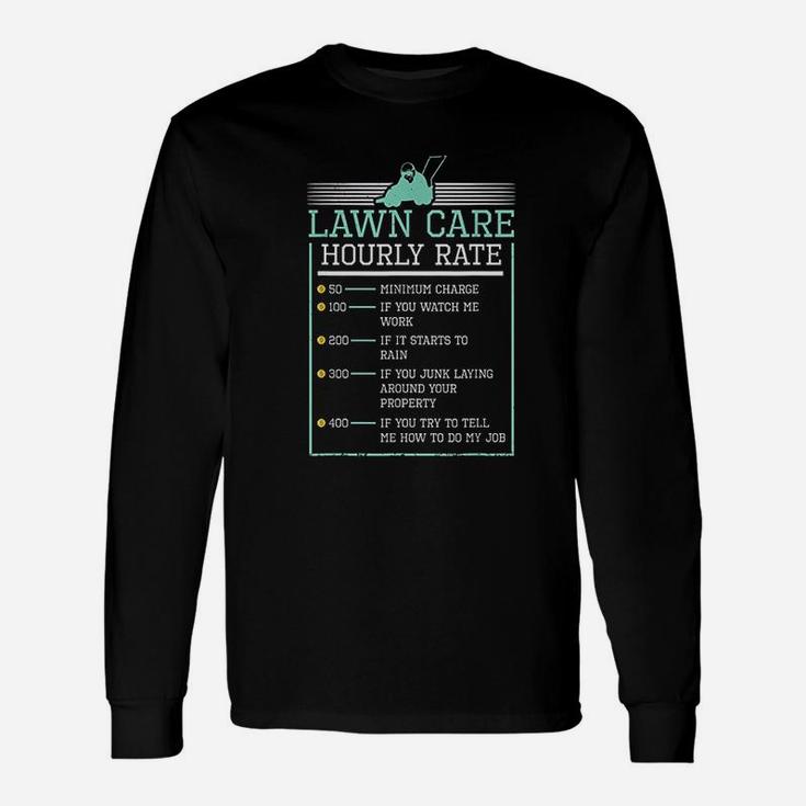 Lawn Care Hourly Rate Pricing Chart Long Sleeve T Shirt Thegiftio