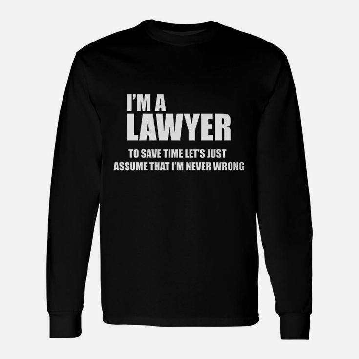 Lawyer Lawyer Attorney Long Sleeve T-Shirt