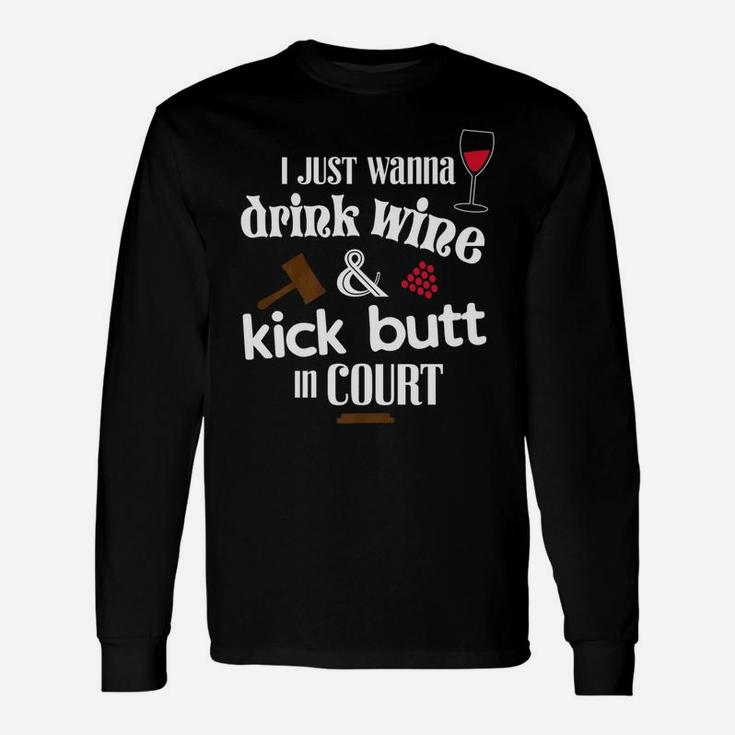 Lawyer Wine Lover Attorney Law School Student Long Sleeve T-Shirt