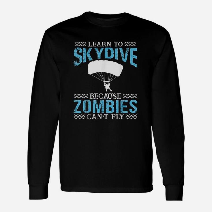 Learn To Skydive Unisex Long Sleeve