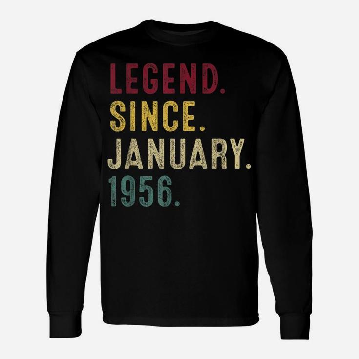 Legend Since January 1956 65Th Birthday Gift 65 Years Old Unisex Long Sleeve