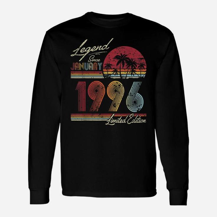 Legend Since January 1996 24Th Birthday Gift 24 Years Old Unisex Long Sleeve