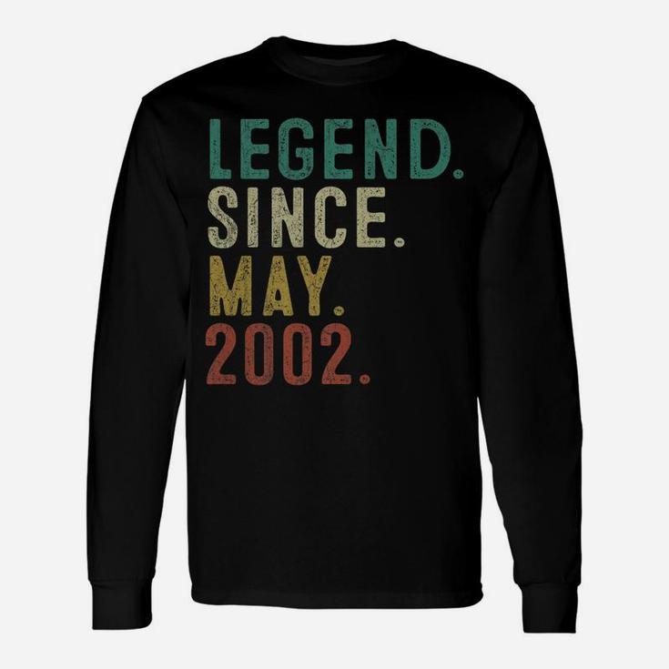 Legend Since May 2002 19Th Birthday Gift 19 Years Old Men Unisex Long Sleeve