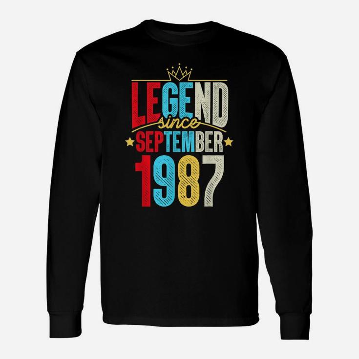 Legend Since September 1987 Bday Gifts 32Nd Birthday Unisex Long Sleeve