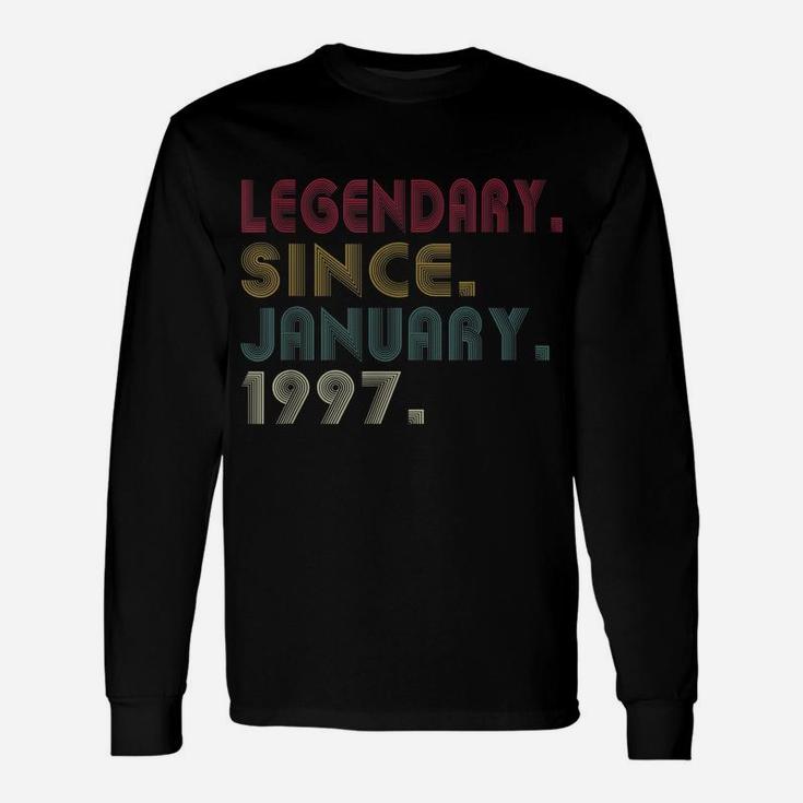 Legendary Since January 1997 25Th Birthday 25 Years Gifts Unisex Long Sleeve
