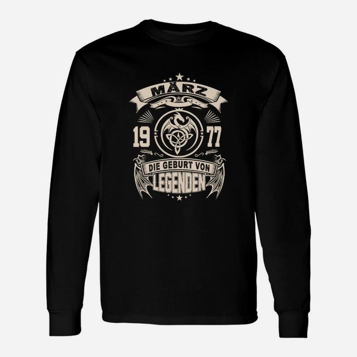 Legenden Geboren März 1977 Langarmshirts, Vintage Geburtstag Idee