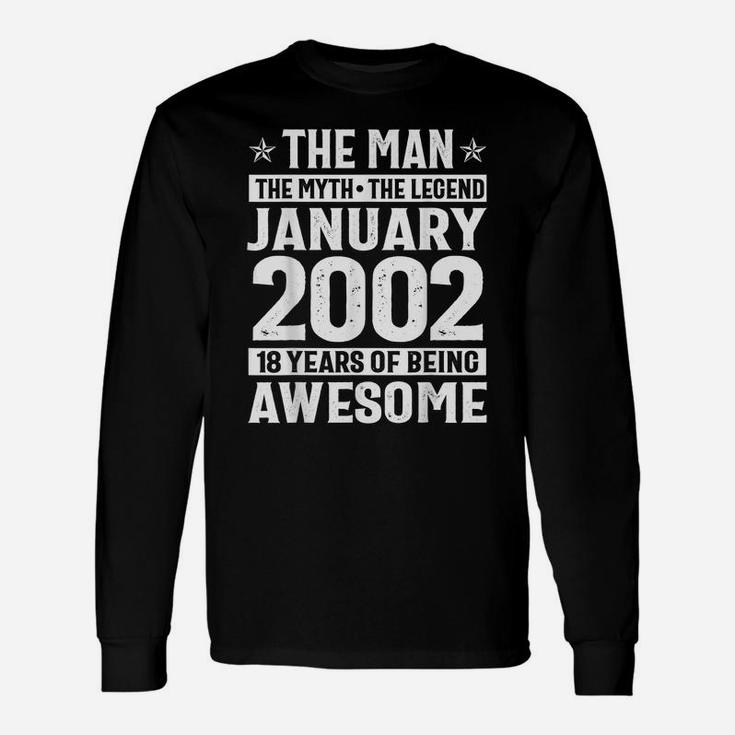 Legends Were Born In January 2002 18Th Birthday Gift Unisex Long Sleeve