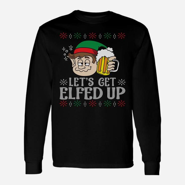 Let's Get Elfed Up Christmas Beer Lover Funny Xmas Sweatshirt Unisex Long Sleeve