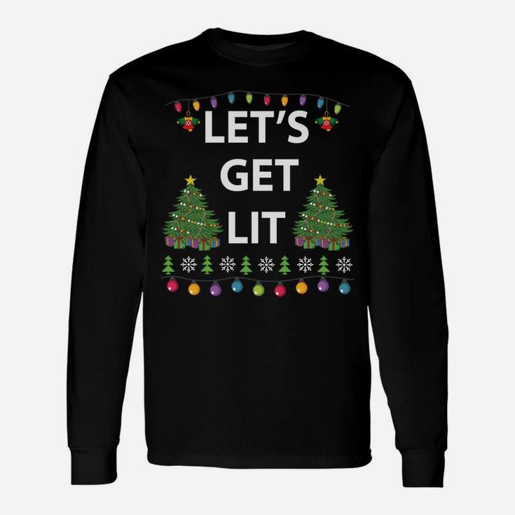 Let's Get Lit Ugly Christmas Unisex Long Sleeve