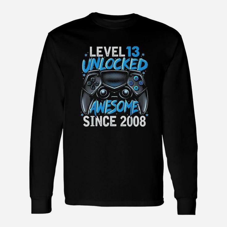 Level 13 Unlocked Awesome Since 2008 13Th Birthday Gaming Unisex Long Sleeve