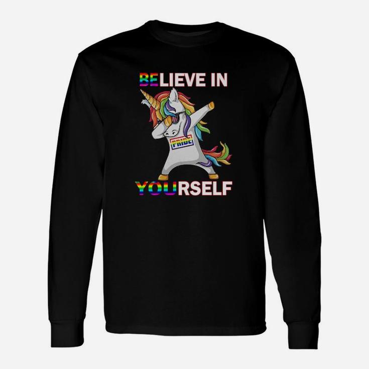Lgbt Unicorn Dabbing Believe In Yourself Pride Long Sleeve T-Shirt
