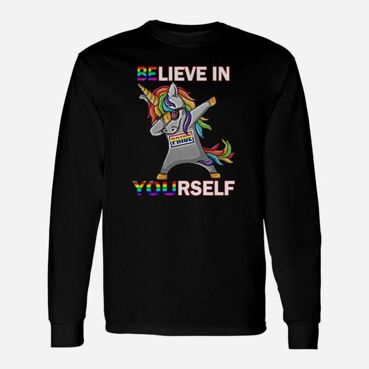 Lgbt Unicorn Dabbing Believe In Yourself Pride Long Sleeve T-Shirt