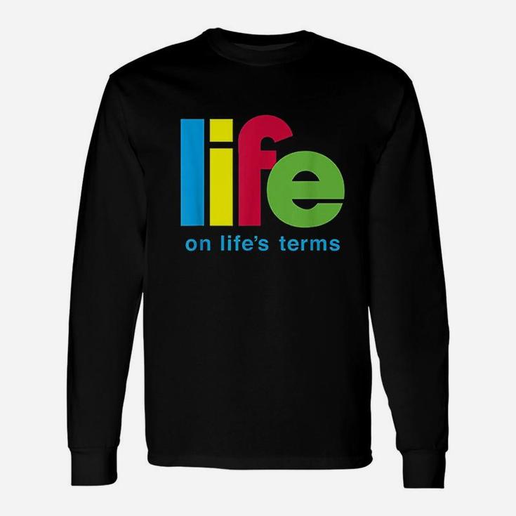 Life On Life's Terms Unisex Long Sleeve