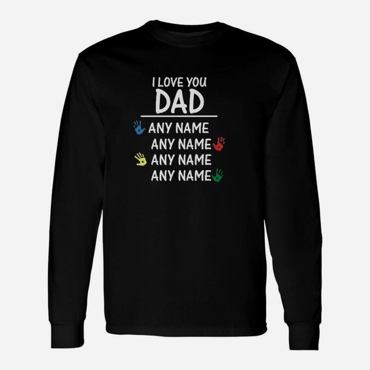Love You Dad Young Long Sleeve T-Shirt