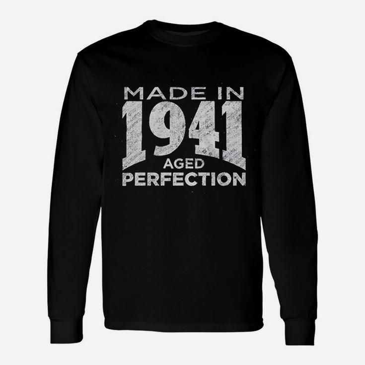 Made In 1941 Aged To Perfection Unisex Long Sleeve