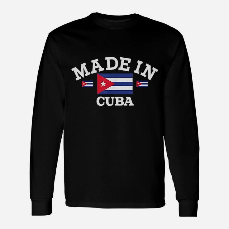 Made In Cuba Cuban Flag Unisex Long Sleeve