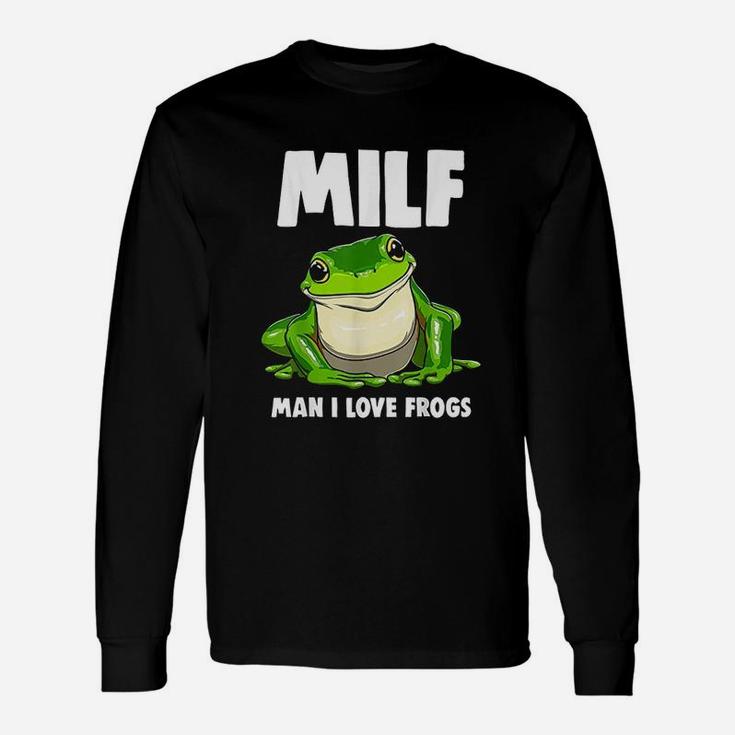 Man I Love Frogs Frog Lover Unisex Long Sleeve