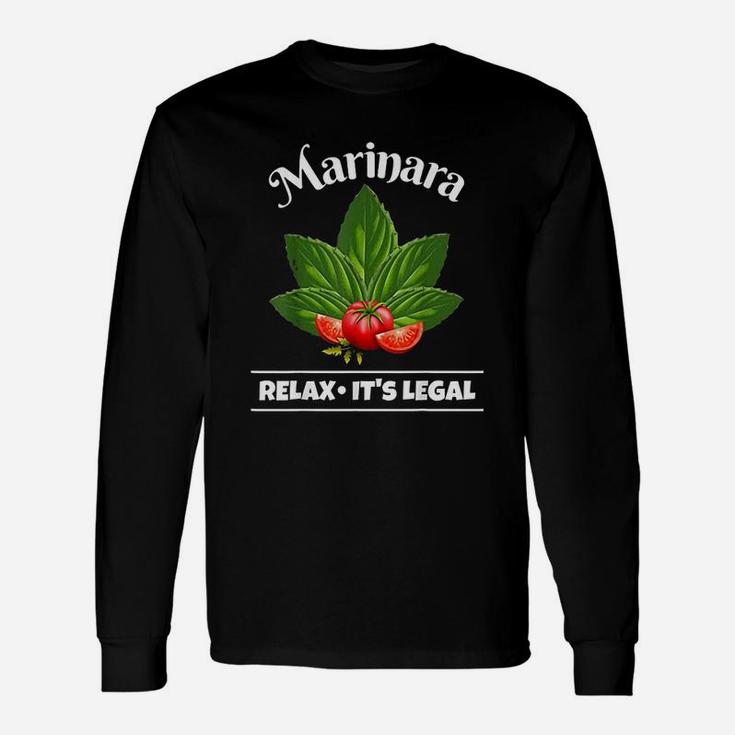 Marinara Relax It Is Legal Basil And Tomatoes Unisex Long Sleeve