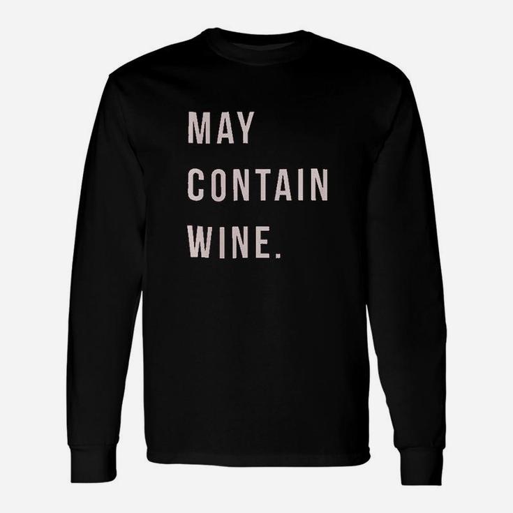 May Contain Wine Unisex Long Sleeve