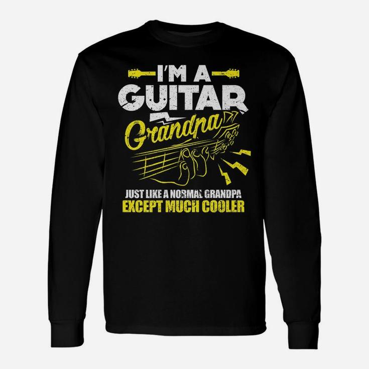 Mens Bass Guitar Guitarist Grandfather Funny I'm A Guitar Grandpa Unisex Long Sleeve