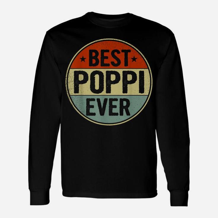 Mens Best Poppi Ever Retro Style Cool Birthday Gift For Poppi Unisex Long Sleeve