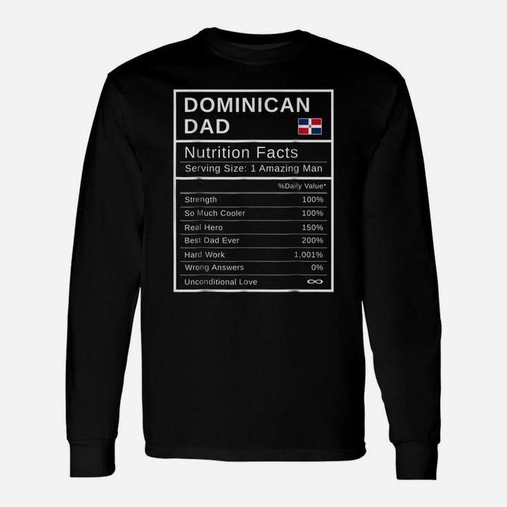 Mens Dominican Dad, Nutrition Facts Shirt Fathers Day Hero Gift Unisex Long Sleeve