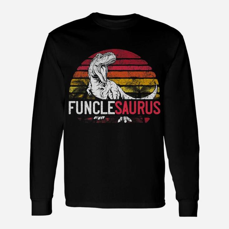 Mens Funcle Saurus Father's Day Funclesaurus Uncle T Rex Dinosaur Unisex Long Sleeve
