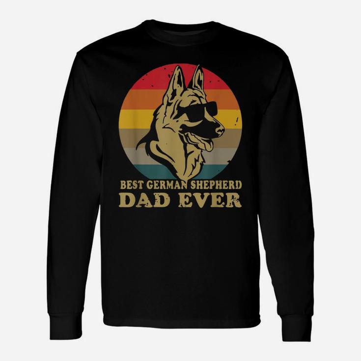 Mens Funny Dog Holders Apparel Best German Shepherd Dad Ever Unisex Long Sleeve