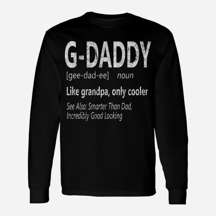 Mens G-Daddy Like Grandpa Only Cooler Tshirt Gramps Gift Unisex Long Sleeve