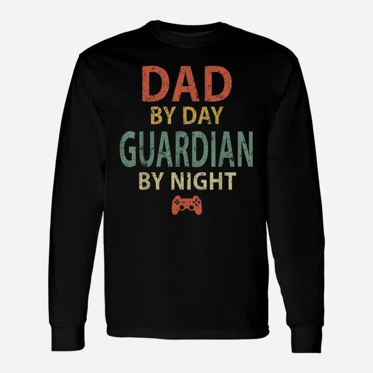 Mens Gamer Dad Shirt Dad By Day Guardian By Night Gaming Unisex Long Sleeve
