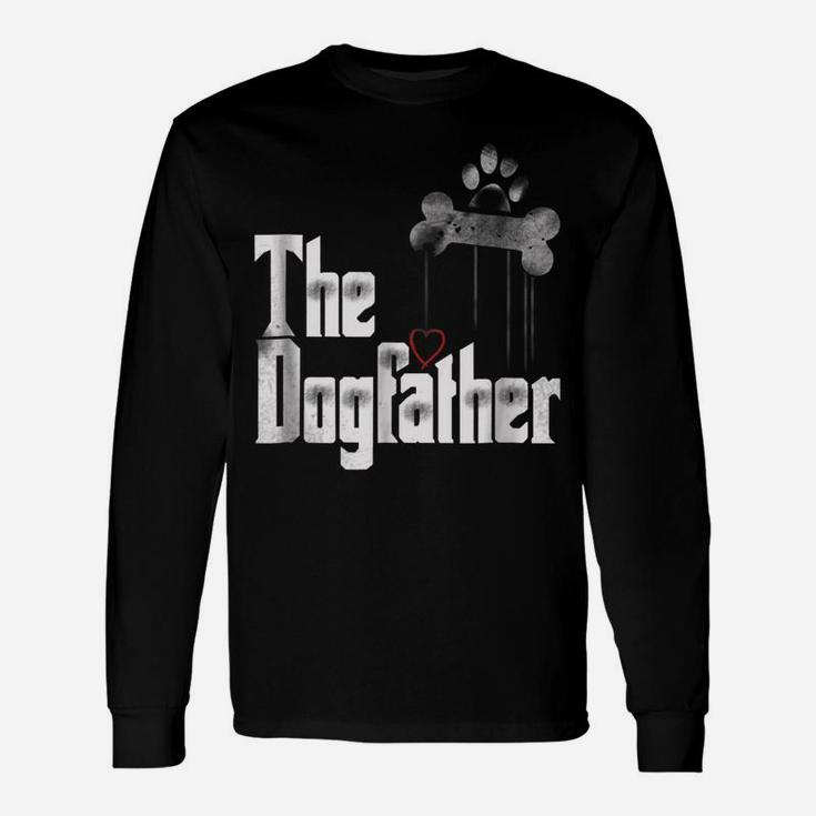 Mens The Dogfather Dad Dog, Funny Father's Day Tee Unisex Long Sleeve