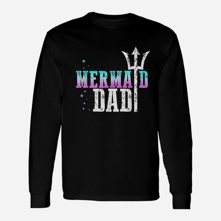 Mermaid Dad Cool Merdad New Mer Dad Brother Daughter Long Sleeve T-Shirt
