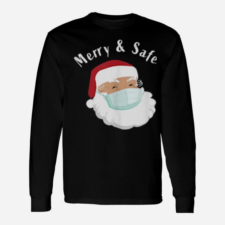 Merry And Safe Santa Long Sleeve T-Shirt