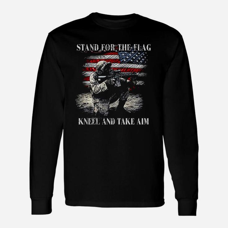Military Stand For The Flag Kneel And Take Aim Unisex Long Sleeve