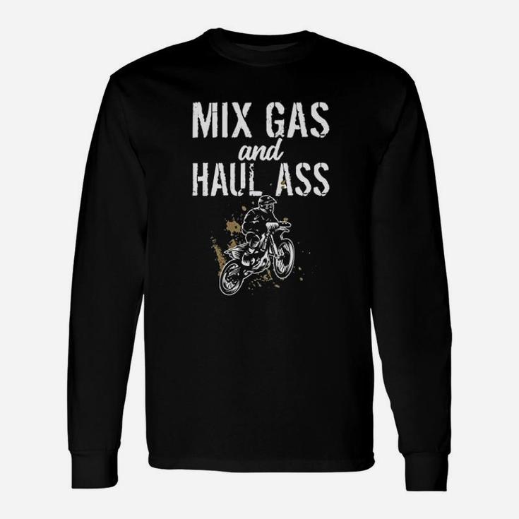 Mix Gas And Haul Mixing Gas Hauling Motocross Unisex Long Sleeve