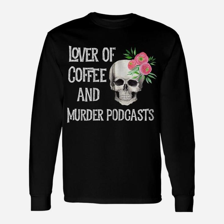 Murder Podcast Stuff True Crime Coffee Lover Cute Pink Skull Zip Hoodie Unisex Long Sleeve