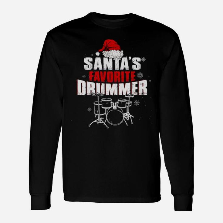 Music Lovers Santa's Favorite Drummer Long Sleeve T-Shirt