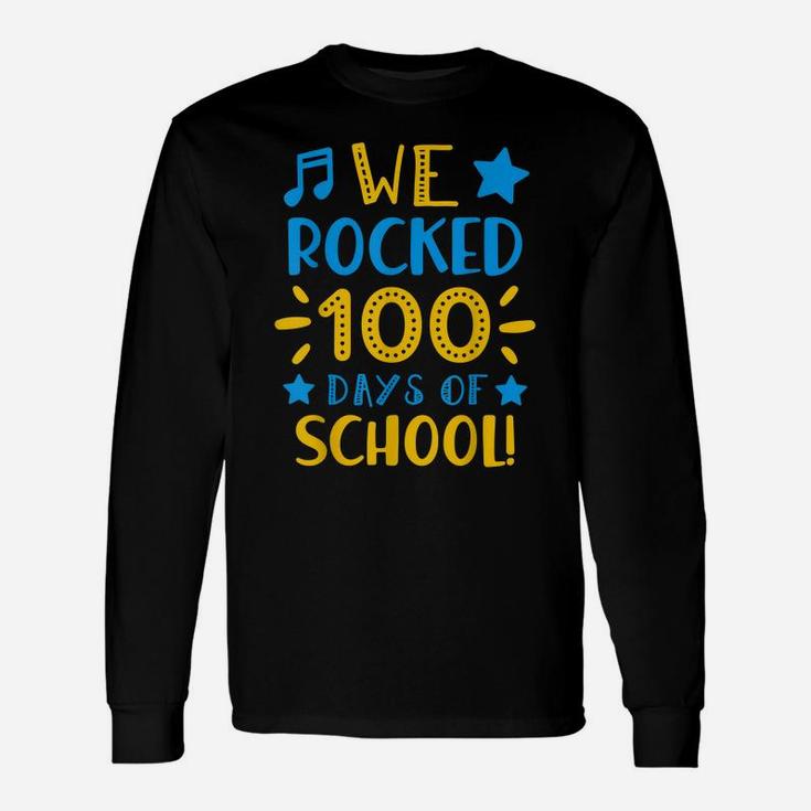 Music Teacher - Happy 100Th Day Of School We Rocked 100 Days Unisex Long Sleeve