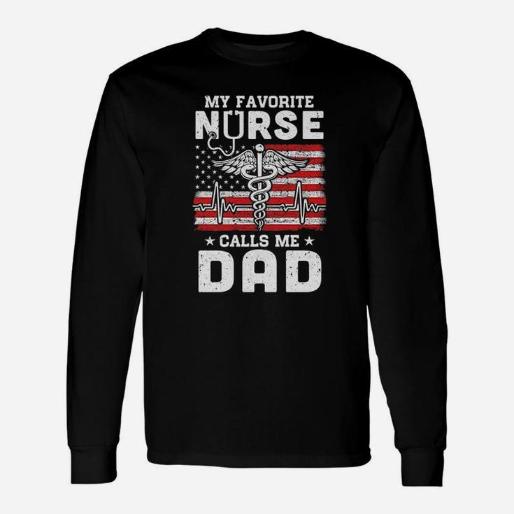 My Favorite Nurse Calls Me Dad Usa Flag Unisex Long Sleeve