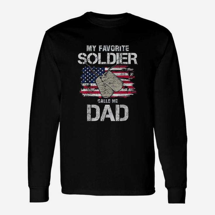 My Favorite Soldier Calls Me Dad Unisex Long Sleeve