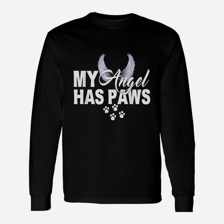 My Has Paws Love Pet Memorial Cat Dog Mom Dad Unisex Long Sleeve