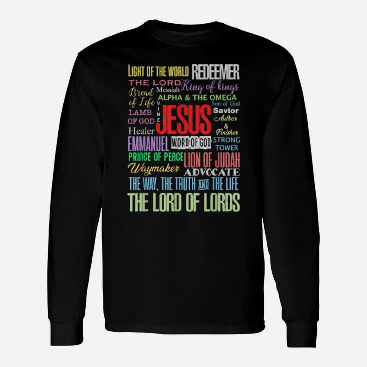 Names Of Jesus Christian Long Sleeve T-Shirt