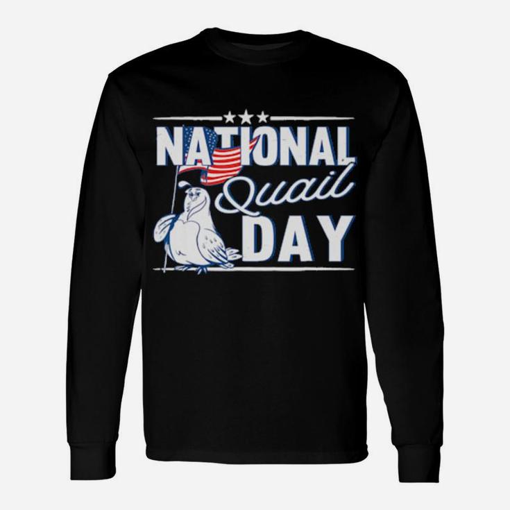 National Quail Usa Day 4Th Of July Long Sleeve T-Shirt