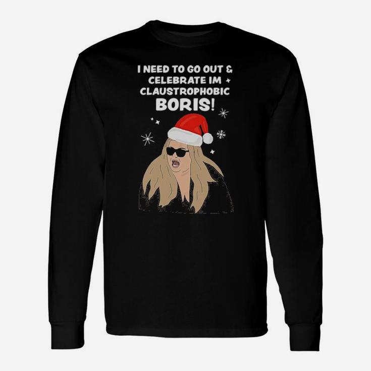 I Need To Go Out Long Sleeve T-Shirt