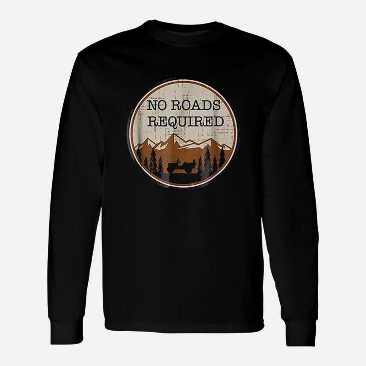No Road Required Unisex Long Sleeve